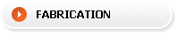 Fabrication